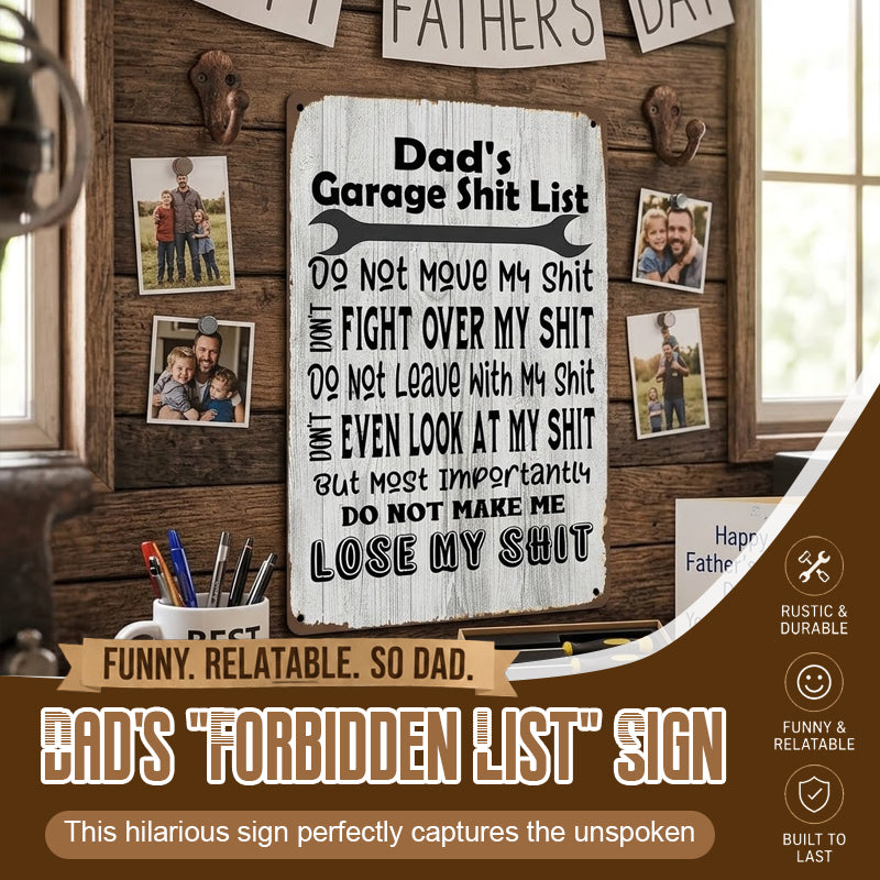 Dad's Garage Shit List Tin Sign - Funny Man Cave Decor & Gift