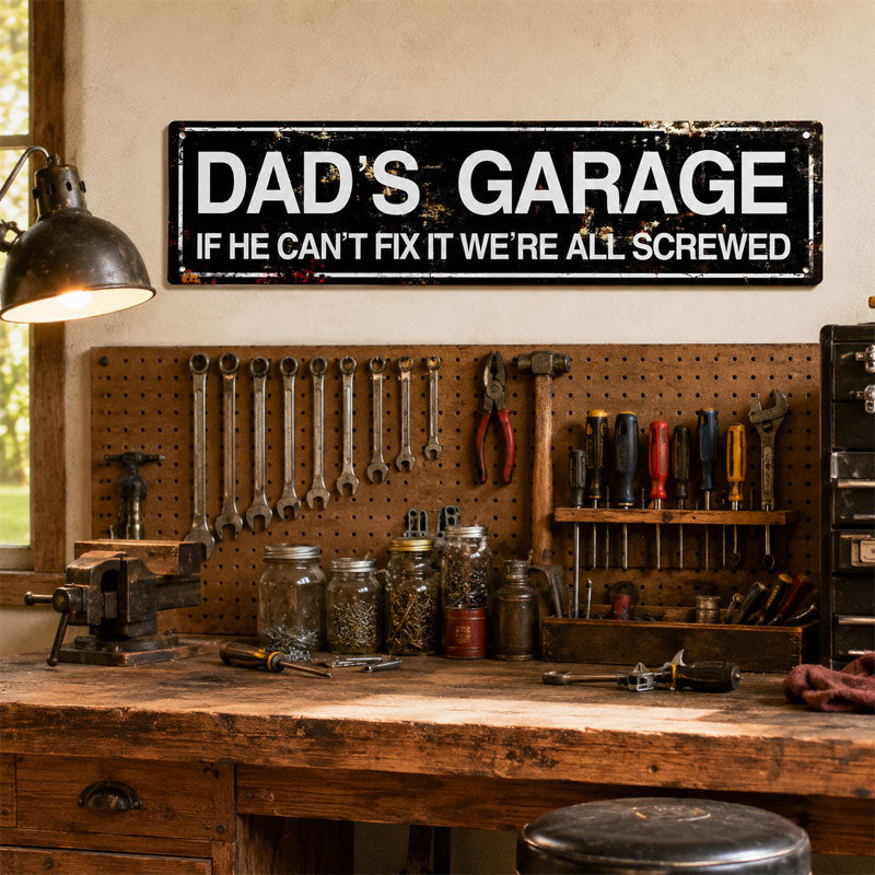 Dad's Garage Decorated Tinplate Paintings - Humorous Signs