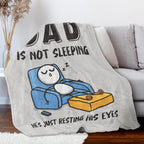 "Dad Is Not Sleeping" Fun Flannel Blanket🎁The perfect Father's Day gift