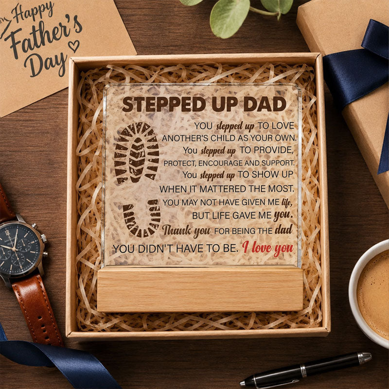 Heartfelt "Stepped Up Dad" Desktop Plaque💖