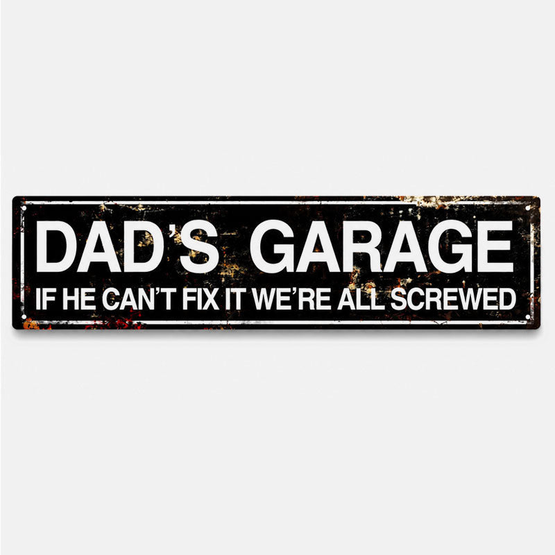 Dad's Garage Decorated Tinplate Paintings - Humorous Signs