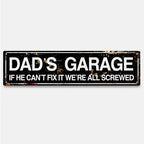 Dad's Garage Decorated Tinplate Paintings - Humorous Signs
